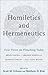 Homiletics and Hermeneutics...