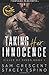Taking Her Innocence (Killer of Kings #1)