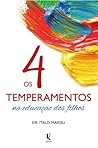Os 4 temperamento...