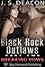 Black Rock Outlaws Part Two...