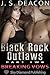 Black Rock Outlaws Part Two by J.S. Deacon