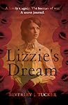 Lizzie's Dream by Beverley J. Tucker