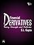 FINANCIAL DERIVATIVES: THEORY, CONCEPTS AND PROBLEMS