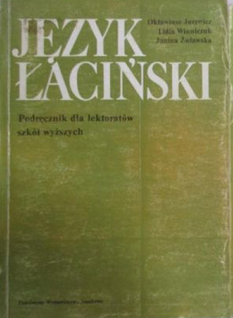Język łaciński. Podręcznik dla lektoratów szkół wyższych (#1)