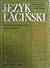 Język łaciński. Podręcznik ...