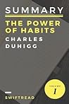 Summary: The Power of Habits by Charles Duhigg: - More Knowledge in Less Time