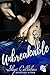 Unbreakable (Irrevocable Duet #2)