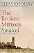 The Broken Mirrors: Sinalcol