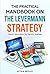 The Practical Handbook on the Levermann Strategy by Petra Wolff