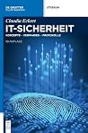 It-sicherheit: Konzepte - Verfahren - Protokolle (De Gruyter Studium) (German Edition)