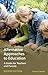 Alternative Approaches to Education: A Guide for Teachers and Parents