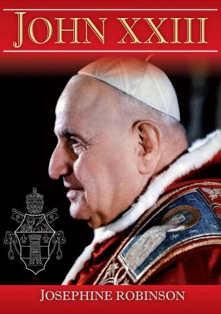 John XXIII: The Universal Parish Priest (Kindle Edition)