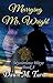 Marrying Mr. Wright (Mysterious Ways #3)