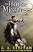 The Horse Mistress: Book 1 ...