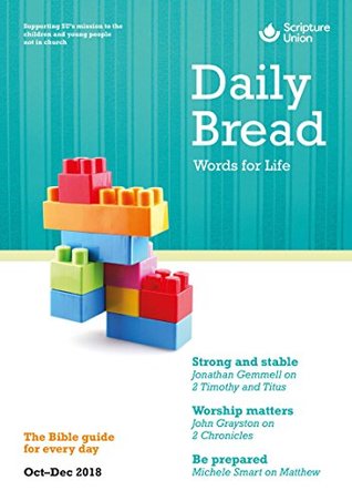 Daily Bread: October–December 2018 (Kindle Edition)