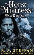 The Horse Mistress: Book 0