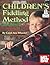 Children's Fiddling Method ...