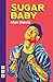 Sugar Baby by Alan Harris