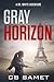 Gray Horizon: A Dr. Whyte Adventure