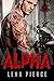 Alpha: A Motorcycle Club Ro...
