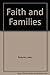 Faith and Families
