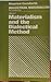Materialism and the Dialectical Method (Dialectical Materialism, #1)