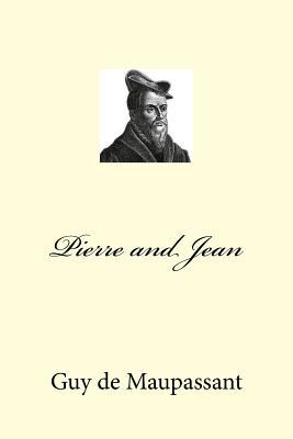 Pierre and Jean