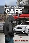 Double-bottomed Café: A dark side of love story