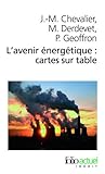 L'avenir énergétique : cartes sur table
