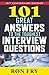 101 Great Answers to the Toughest Interview Questions