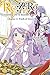 Re:ZERO -Starting Life in Another World-, Chapter 3: Truth of Zero, Vol. 4
