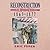 Reconstruction Lib/E by Professor of History Eric F...