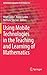 Using Mobile Technologies in the Teaching and Learning of Mathematics (Mathematics Education in the Digital Era, 12)