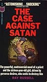 The Case Against Satan by Ray Russell