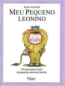 Meu Pequeno Leolino (Astros Estrelinhas, #5)