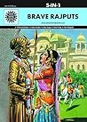 Brave Rajputs: 5 ...