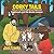 Corky Tails Tales of Tailless Dog Named Sagebrush: Sagebrush and the Smoke Jumper