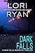 Dark Falls (Dark Falls, #1)