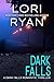 Dark Falls (Dark Falls, #1)