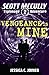Vengeance is Mine (A Scott ...