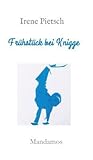 Frühstück bei Knigge (German Edition)