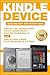 Kindle Device by Alexa Reed