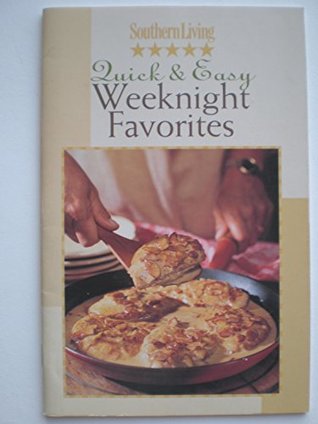 Southern Living Quick & Easy Weeknight Favorites (Pamphlet)