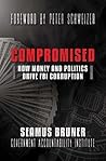 Compromised: How Money and Politics Drive FBI Corruption