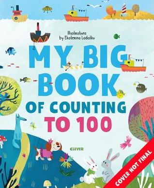 The Big Book of Counting to 100