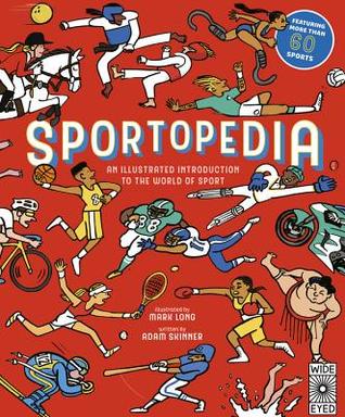 Sportopedia: Explore more than 50 sports from around the world (Hardcover)