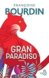 Gran Paradiso (French Edition)