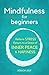 Mindfulness for Beginners: ...