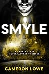 Smyle (Rankin Flats Supernatural Thrillers Book 6)