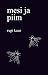 Mesi ja piim by Rupi Kaur